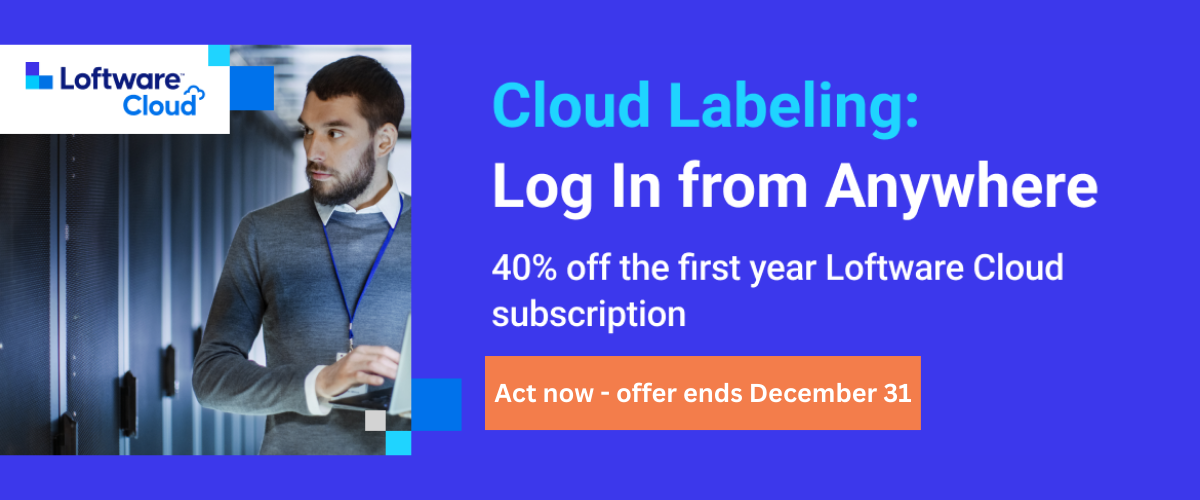 Loftware Cloud Promotion!